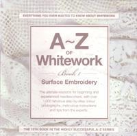 A-Z of Whitework